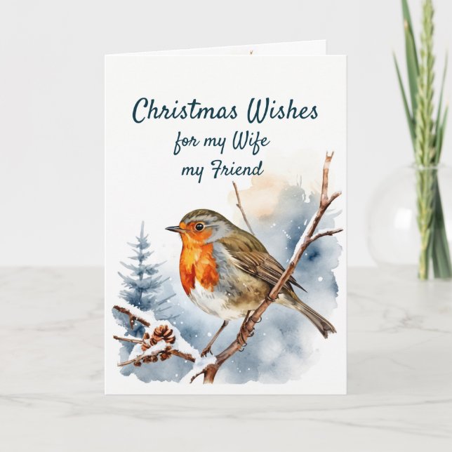 Christmas Wishes English Robin Wife Friend  Holiday Card (Front)
