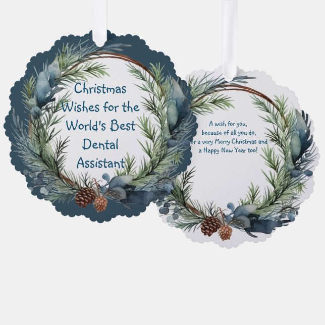 Christmas Wishes Greenery Wreath Dental Assistant Ornament Card (Front/Back)