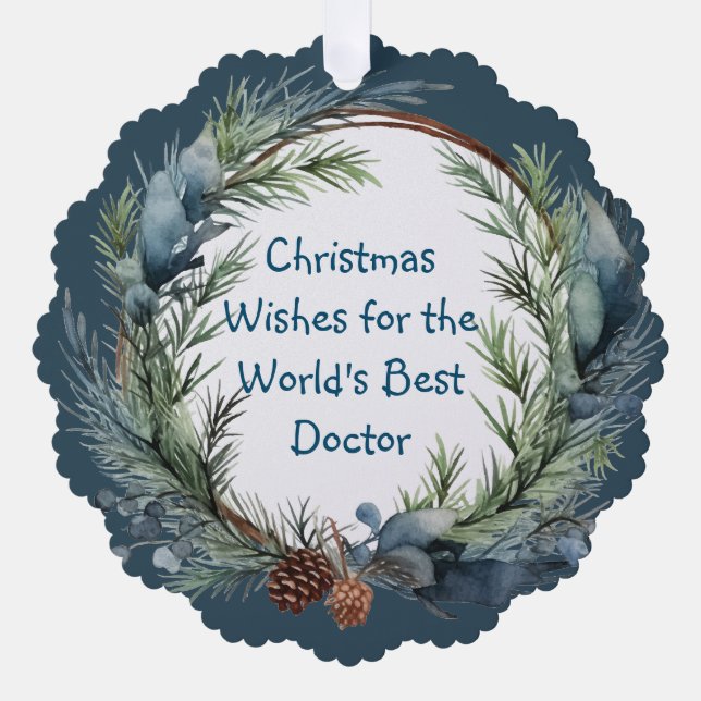 Christmas Wishes Pine Greenery Wreath for Doctor Ornament Card (Front)