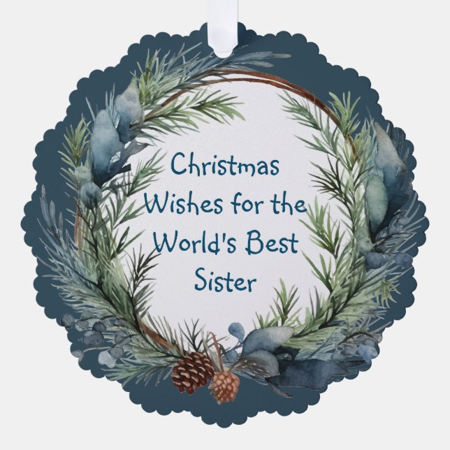 Christmas Wishes Pine Greenery Wreath Sister Ornament Card (Front)