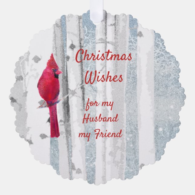 Christmas Wishes Red Cardinal Husband Friend Ornament Card (Front)