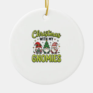 Christmas With My Gnomies Gnome Design Ceramic Ornament