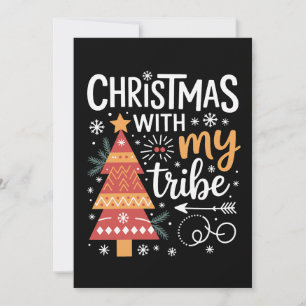 Christmas With My Tribe Xmas Matching Family Holiday Card