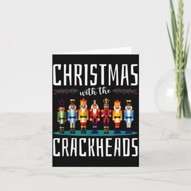 Christmas With The Crackheads Funny Family Ugly Nu Card (Front)