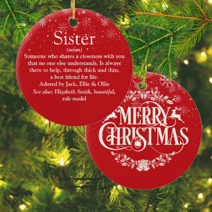 Christmas World's Best Ever Sister Definition Ceramic Ornament