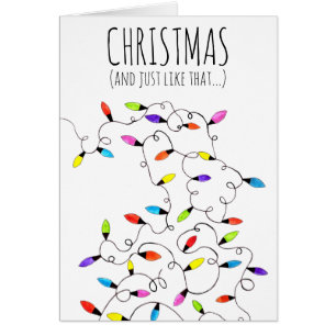 Christmaslights and Just Like That 