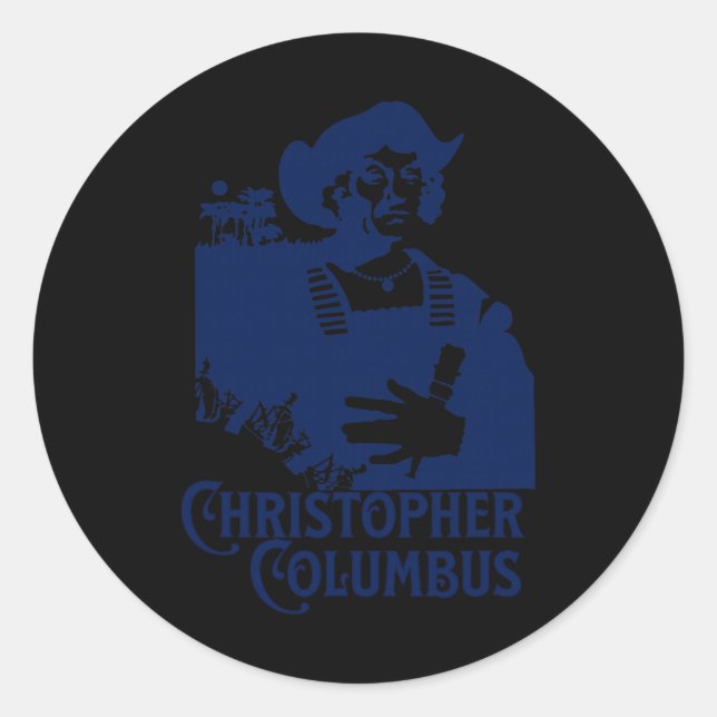 Christopher Columbus Explorer Of The New World Col Classic Round Sticker (Front)