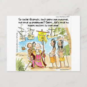 Christopher Columbus Immigrates To America Funny Postcard