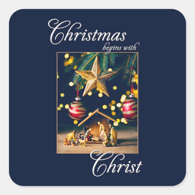 Chritmas Begins WIth Christ Nativity Square Sticker (Front)