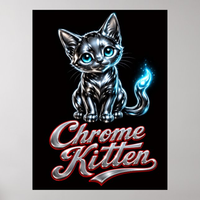 Chrome Kitten Fine Art Wall Portrait Poster (Front)