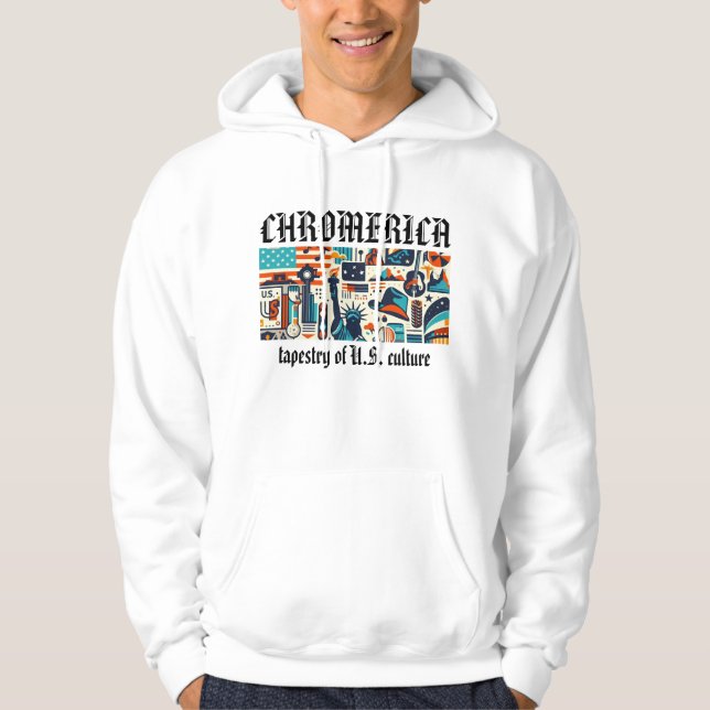 Chromerica – Tapestry of U.S. Culture Graphic Hoodie (Front)