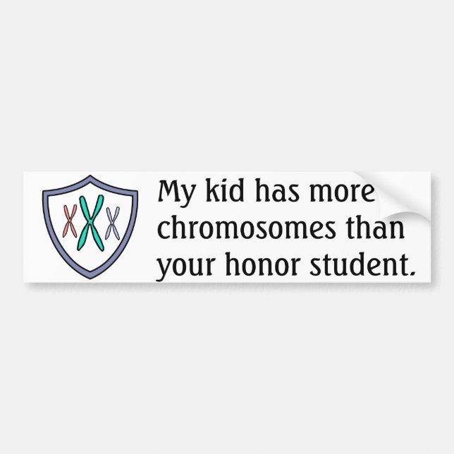Chromosome honour student bumper sticker (Front)