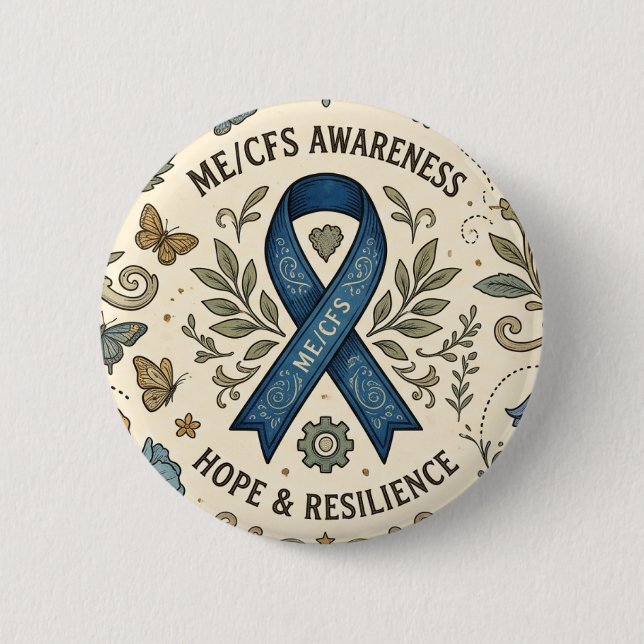 Chronic Fatigue ME/CFS Warrior 2 Inch Round Button (Front)