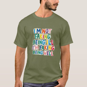 Chronic illnees, Invisible diability tee, Spoonie  T-Shirt