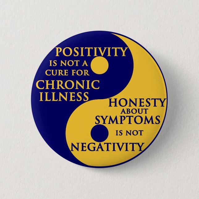 Chronic Illness Round Badge 2 Inch Round Button (Front)