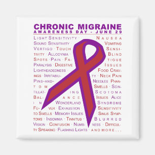 Chronic Migraine Aware - Symptoms & Ribbon Magnet