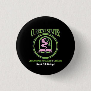 Chronically Booked & Offline Analog Reading Escape 1 Inch Round Button