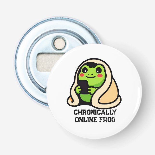 chronically online Frog Funny Meme Bottle Opener (Front)