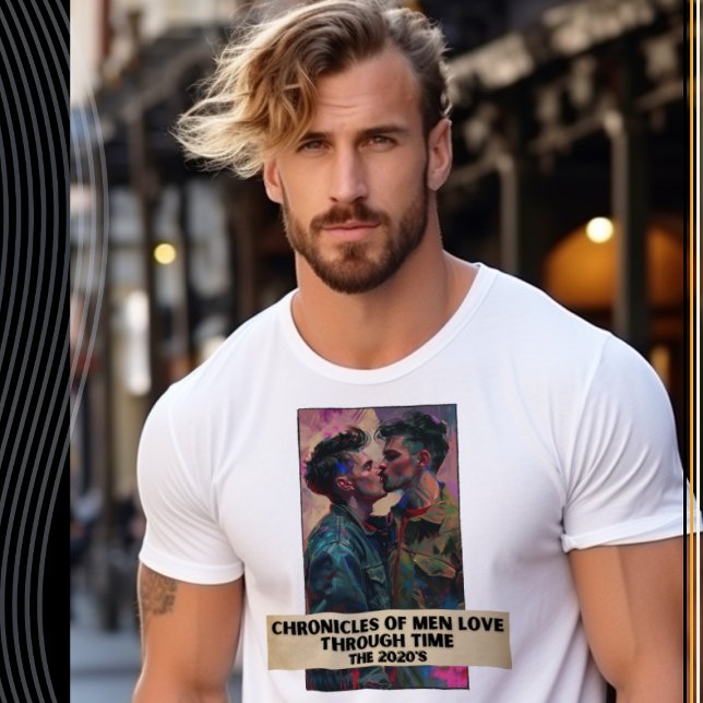 Chronicles of Men Love Through Time, The 2020's T-Shirt (Creator Uploaded)