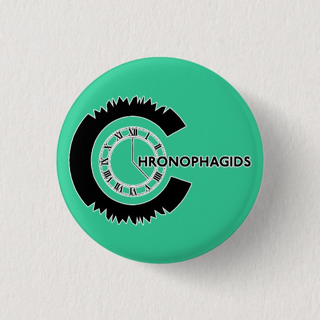 Chronophagids 1 Inch Round Button (Front)