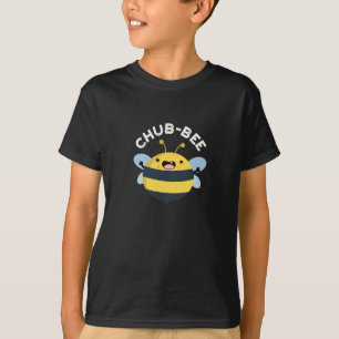 Chub-bee Funny Chubby Bee Pun Dark BG T-Shirt