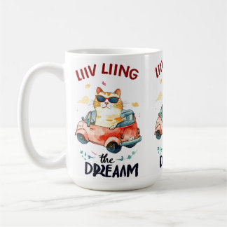 Chubby Cat: Living the Dream Coffee Mug
