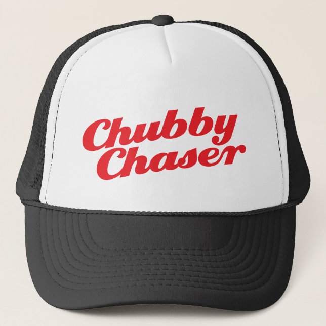 Chubby Chaser Trucker Hat (Front)