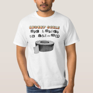 CHUBBY GIRLS SHIRT