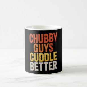 Chubby Guys Cuddle Better Gay Bear LGBTQ Pride Coffee Mug