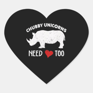 Chubby Unicorns Needs Love Too  Rhino Rhinoceros . Heart Sticker
