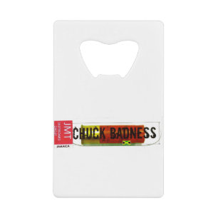 CHUCK BADNESS /TST Merchandise Credit Card Bottle Opener