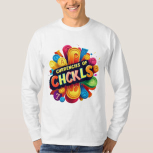 "Chuckles as Currency" T-Shirt