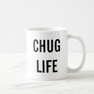 Chug Life Customized Mug #chuglife