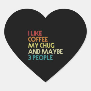 Chug Lover Gift Dog Owner Coffee Lover Funny Vinta Heart Sticker