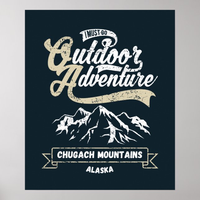 Chugach Mountains in Alaska - Vintage Outdoor Poster (Front)