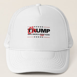 Chump 2016 - Make America Hate Again - -  Trucker Hat