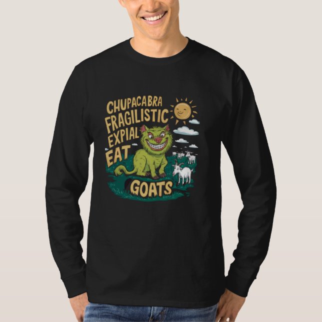 Chupacabra Legendary Creature Mythical Beast Crypt T-Shirt (Front)