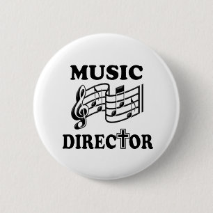 CHURCH MUSIC DIRECTOR 2 INCH ROUND BUTTON