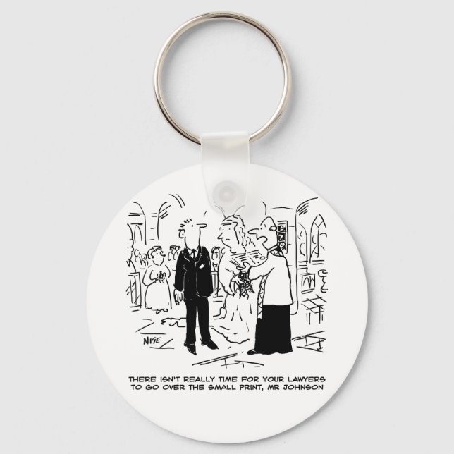 Church Service Wedding Vicar Says No to Lawyers Keychain (Front)