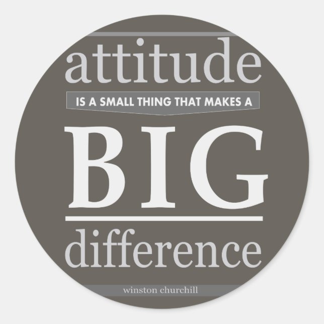 Churchill attitude small big difference classic round sticker (Front)