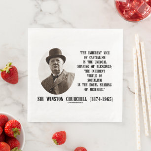 Churchill Inherent Vice Of Capitalism Virtue Quote Napkin
