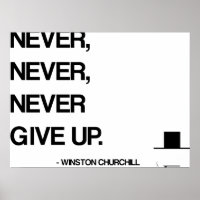 Churchill Motivational Quote - Never give up