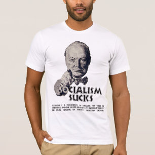 Churchill Quote:  Socialism Sucks! T-Shirt