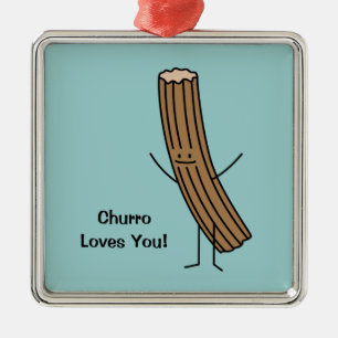 Churro Loves You! Metal Ornament