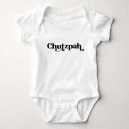 Chutzpah Yiddish Humour Baby Bodysuit