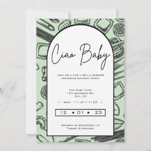 "Ciao Baby" Cooking up a baby Italian Pasta Invitation