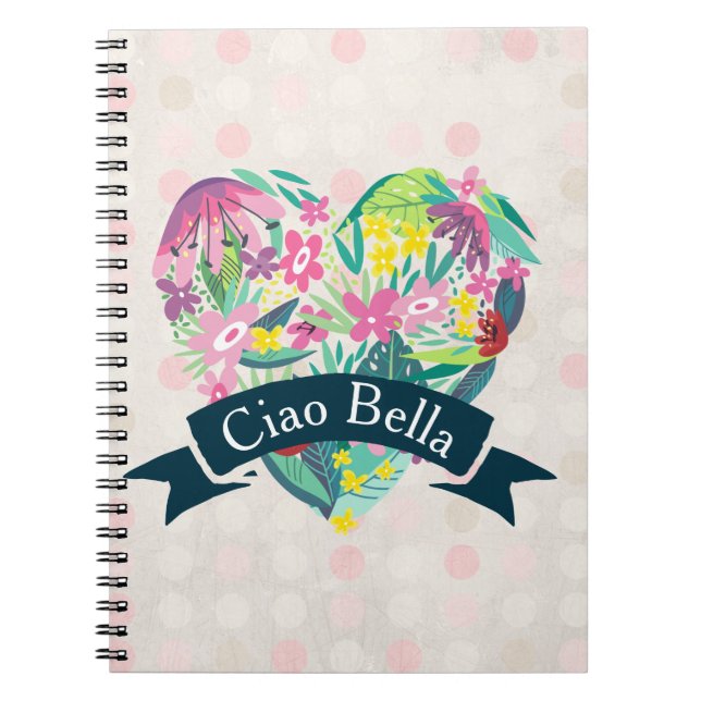 Ciao Bella Cute Floral Heart with Tropical Flowers Notebook (Front)