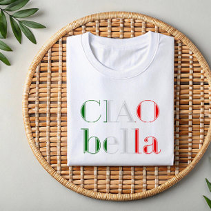 Ciao Bella Flirty Italian Phrase Shirt for Women