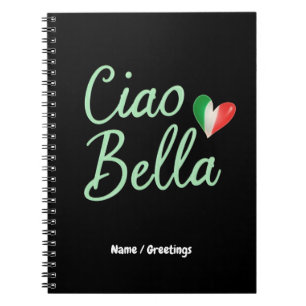 Ciao Bella Italian Flag Fun & Magical Design  Notebook