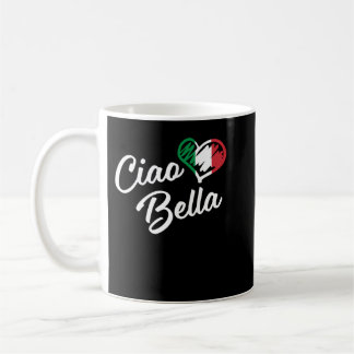 Ciao Bella - Italian Hello Beautiful Gift Long Sle Coffee Mug